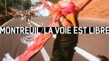 MONTREUIL / LA VOIE EST LIBRE