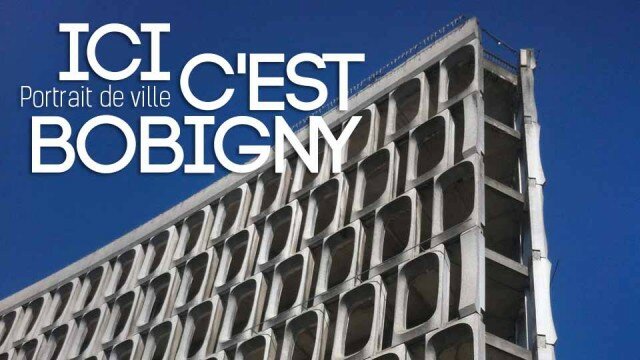 Portrait de ville : Ici c’est Bobigny